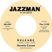 Castro, Antonio 'Welfare' + 'Why Can’t I Have You'  7"